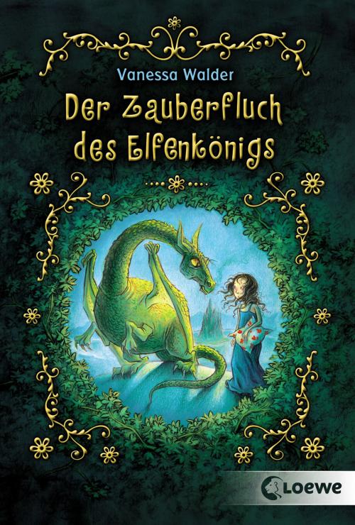 Cover of the book Der Zauberfluch des Elfenkönigs by Vanessa Walder, Loewe Verlag