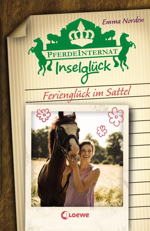 Cover of the book Pferdeinternat Inselglück - Ferienglück im Sattel by Emma Norden, Loewe Verlag