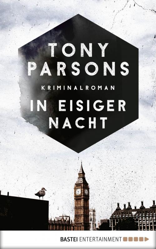 Cover of the book In eisiger Nacht by Tony Parsons, Bastei Entertainment