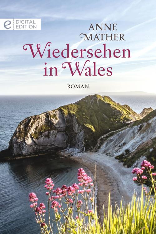 Cover of the book Wiedersehen in Wales by Anne Mather, CORA Verlag