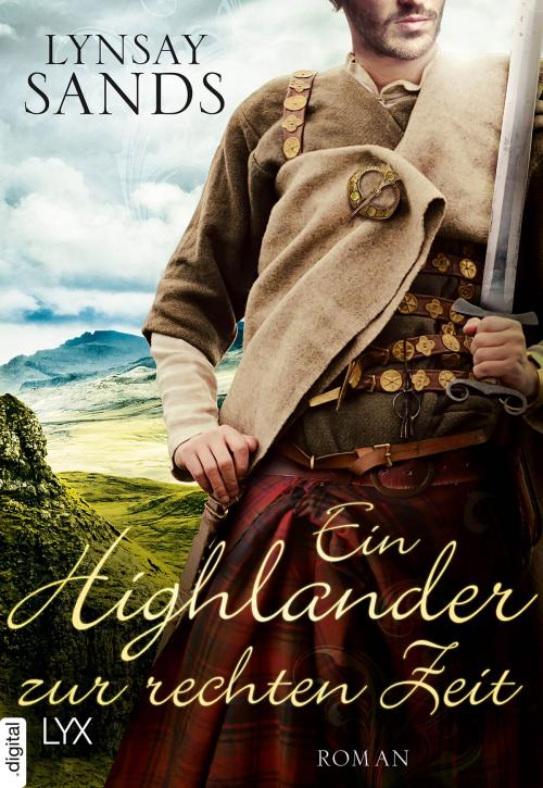 Cover of the book Ein Highlander zur rechten Zeit by Lynsay Sands, LYX.digital