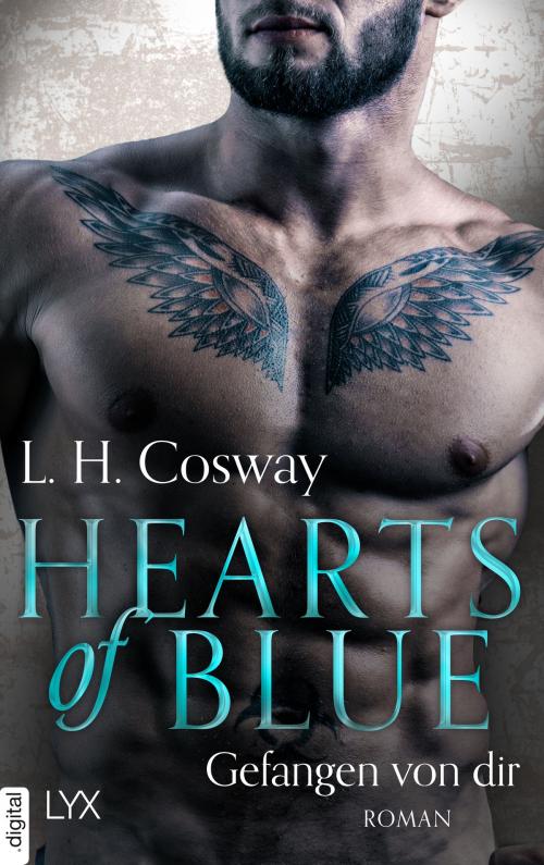 Cover of the book Hearts of Blue - Gefangen von dir by L. H. Cosway, LYX.digital