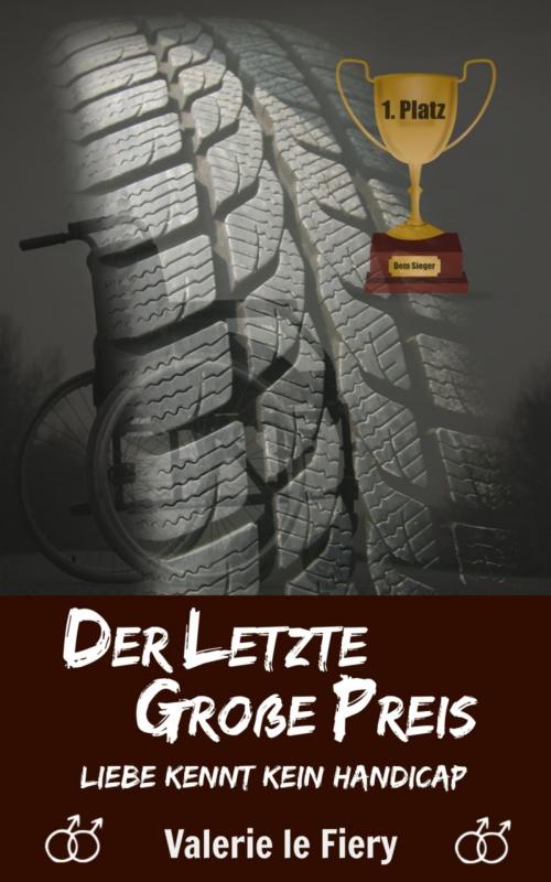 Cover of the book Der letzte Große Preis by Valerie le Fiery, BookRix