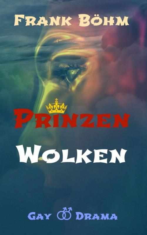 Cover of the book Prinzenwolken by Frank Böhm, BookRix