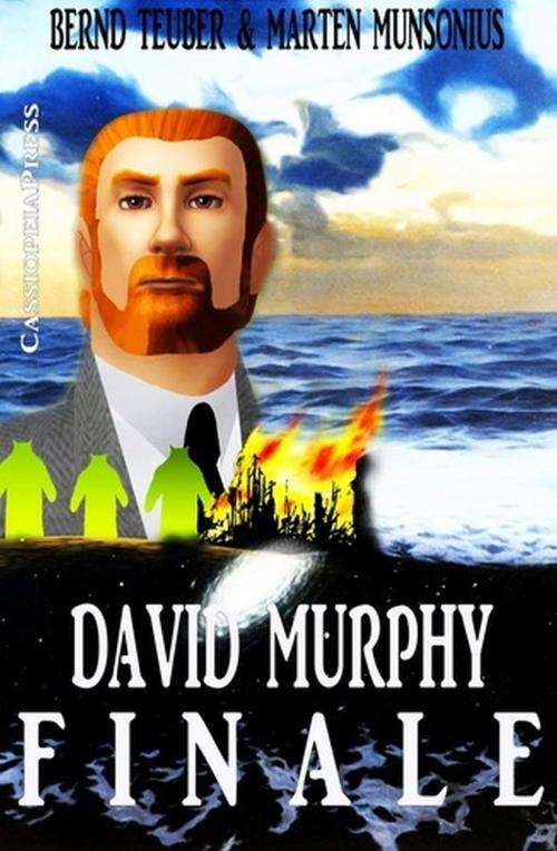 Cover of the book David Murphy - Finale by Bernd Teuber, Marten Munsonius, Uksak E-Books