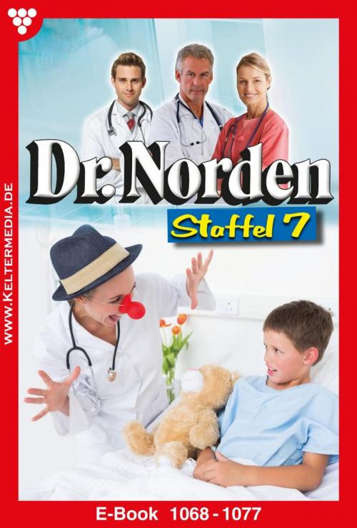 Cover of the book Dr. Norden Staffel 7 – Arztroman by Patricia Vandenberg, Kelter Media