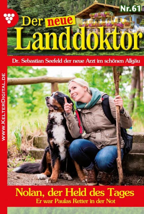 Cover of the book Der neue Landdoktor 61 – Arztroman by Tessa Hofreiter, Kelter Media