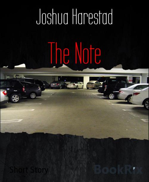 Cover of the book The Note by Joshua Harestad, BookRix