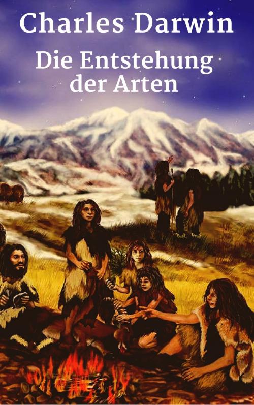 Cover of the book Die Entstehung der Arten by Charles Darwin, Books on Demand