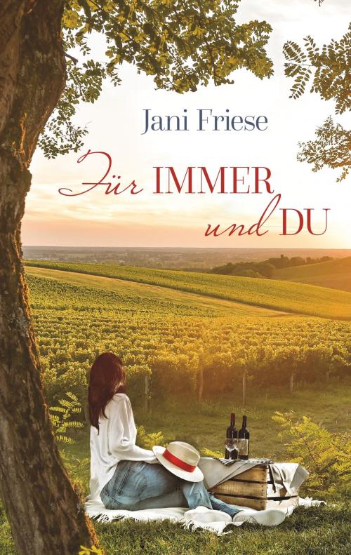 Cover of the book Für immer und du by Jani Friese, Books on Demand