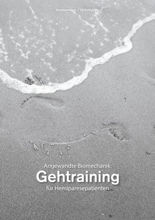 Cover of the book Gehtraining für Hemiparesepatienten by Anna Vonnemann, Saskia Holodynski, Books on Demand