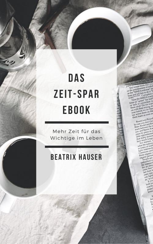 Cover of the book Das Zeit-Spar Ebook by , Books on Demand