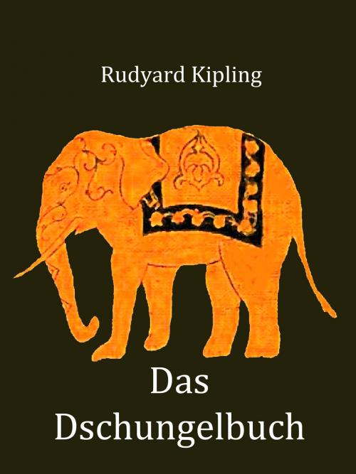 Cover of the book Das Dschungelbuch by Rudyard Kipling, Books on Demand