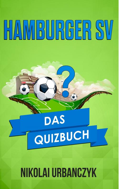 Cover of the book Hamburger SV by Nikolai Urbanczyk, Books on Demand