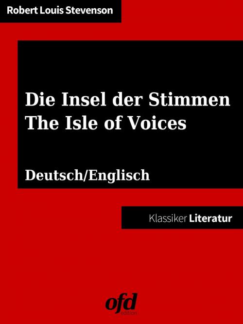 Cover of the book Die Insel der Stimmen - The Isle of Voices by Robert Louis Stevenson, Books on Demand