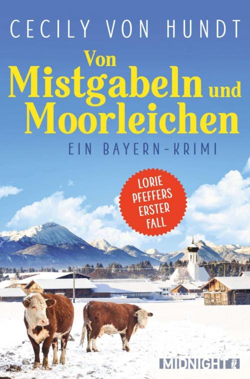 Cover of the book Von Mistgabeln und Moorleichen by Cecily von Hundt, Midnight