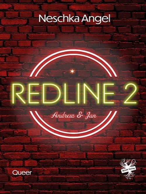Cover of the book Redline 2 by Neschka Angel, Neschka Angel