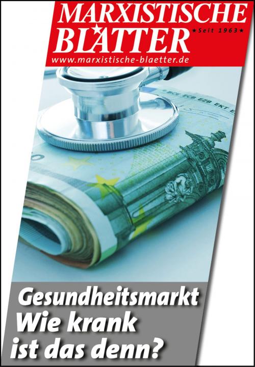 Cover of the book Gesundheitsmarkt - Wie krank ist das denn? by , Neue Impulse Verlag
