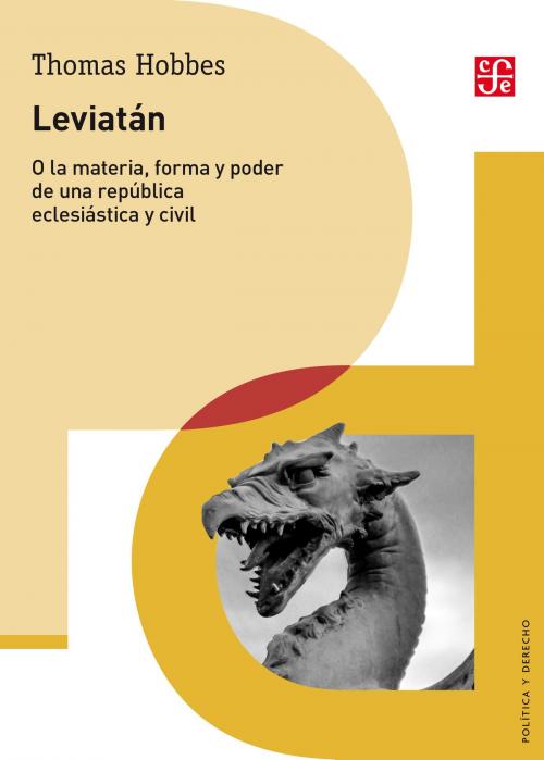 Cover of the book Leviatán by Thomas Hobbes, Manuel Sánchez Sarto, Fondo de Cultura Económica