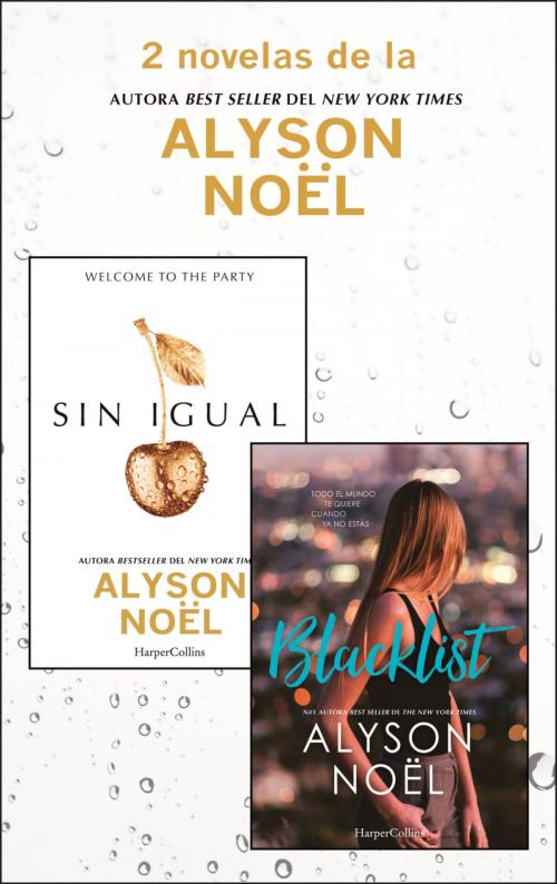 Cover of the book Pack Alyson Noël - Enero 2018 by Alyson Noël, HarperCollins Ibérica S.A.