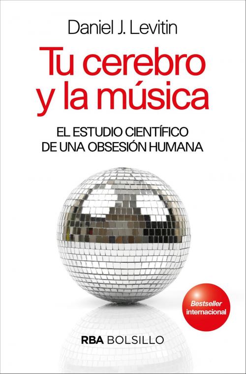 Cover of the book Tu cerebro y la música by Daniel J. Levitin, RBA