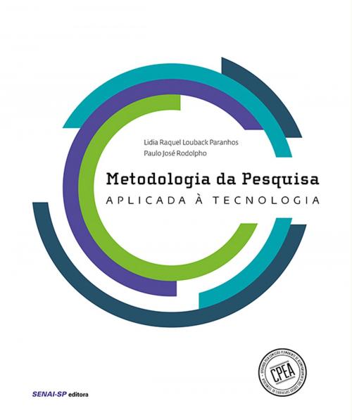 Cover of the book Metodologia da pesquisa aplicada à tecnologia by , SENAI-SP Editora