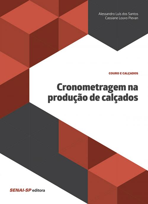 Cover of the book Cronometragem na produção de calçados by Alessandro Luís dos Santos, SENAI-SP Editora