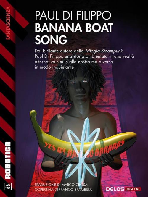 Cover of the book Banana Boat Song by Paul Di Filippo, Delos Digital
