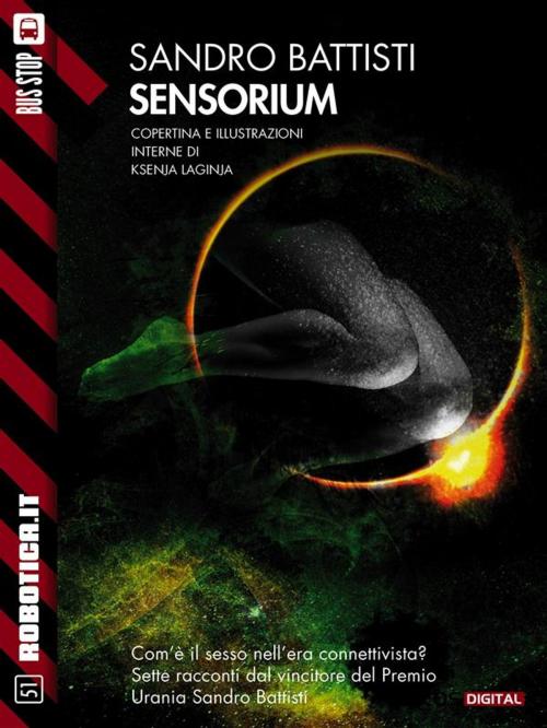 Cover of the book Sensorium by Sandro Battisti, Delos Digital