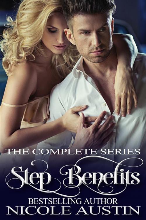 Cover of the book Step Benefits by Nicole Austin, Nicole Austin