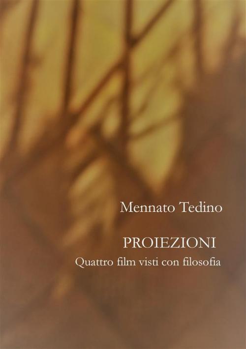 Cover of the book Proiezioni by Mennato Tedino, Mennato Tedino