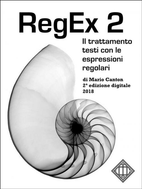 Cover of the book RegEx 2 by Mario Canton, Mario Canton
