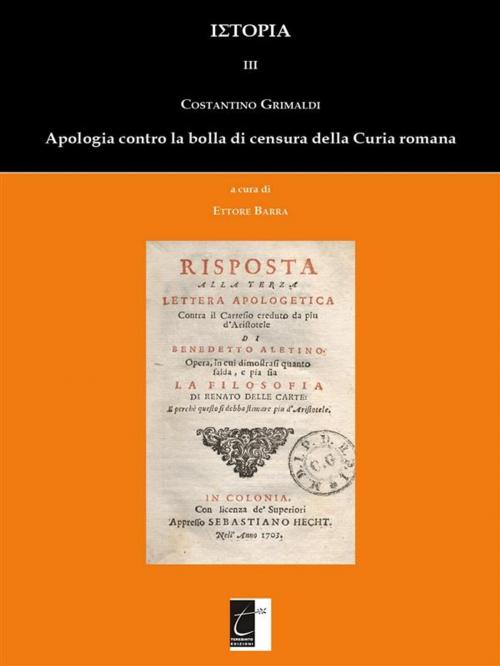 Cover of the book Apologia contro la bolla e la censura di Roma by Ettore Barra, Il Terebinto Edizioni