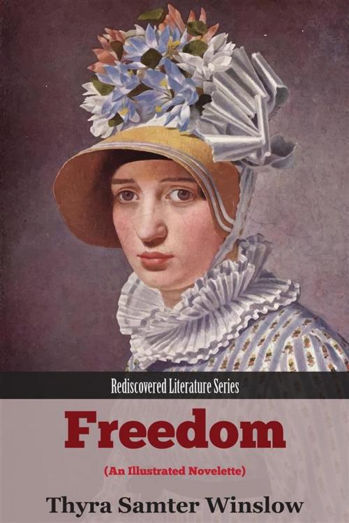 Cover of the book Freedom by Thyra Samter Winslow, L. B. Harlowe, L. B. Harlowe, Viking Funeral Press