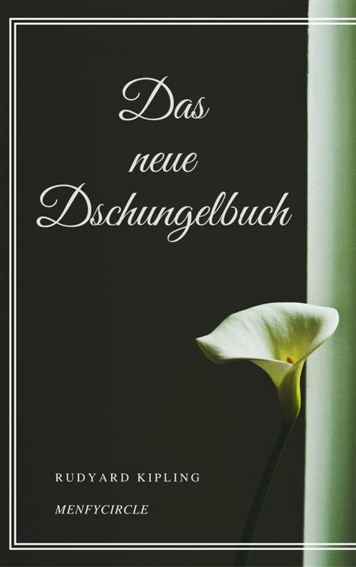 Cover of the book Das neue Dschungelbuch by Rudyard Kipling, Gérald Gallas