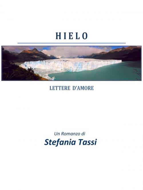 Cover of the book Hielo by Stefania Tassi, Stefania Tassi