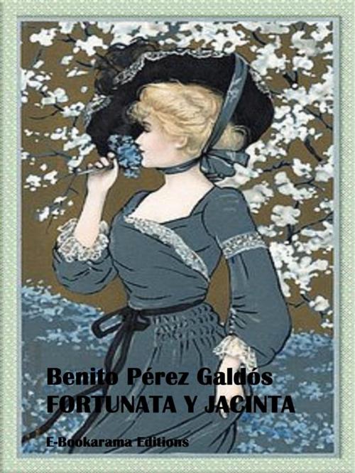 Cover of the book Fortunata y Jacinta by Benito Pérez Galdós, E-BOOKARAMA