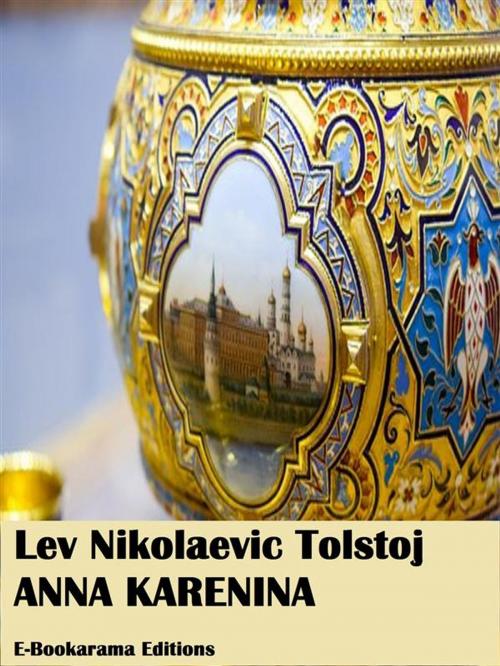 Cover of the book Anna Karenina by Lev Tolstoj, E-BOOKARAMA
