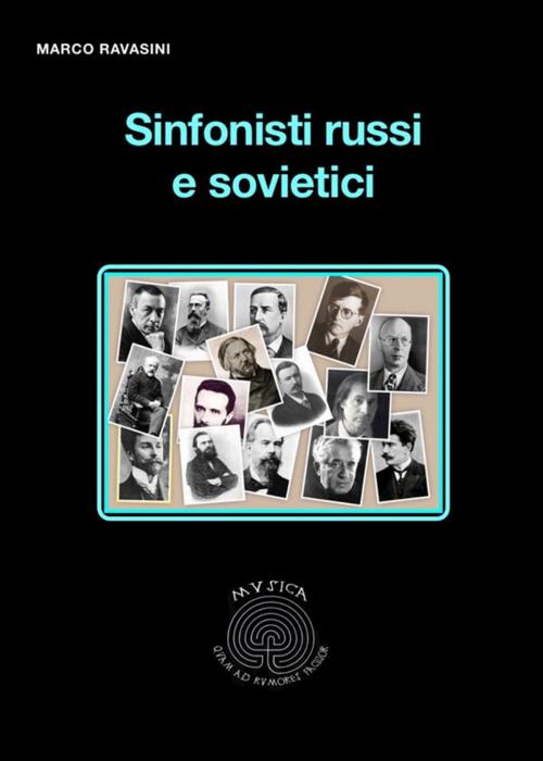 Cover of the book Sinfonisti russi e sovietici by Marco Ravasini, Youcanprint
