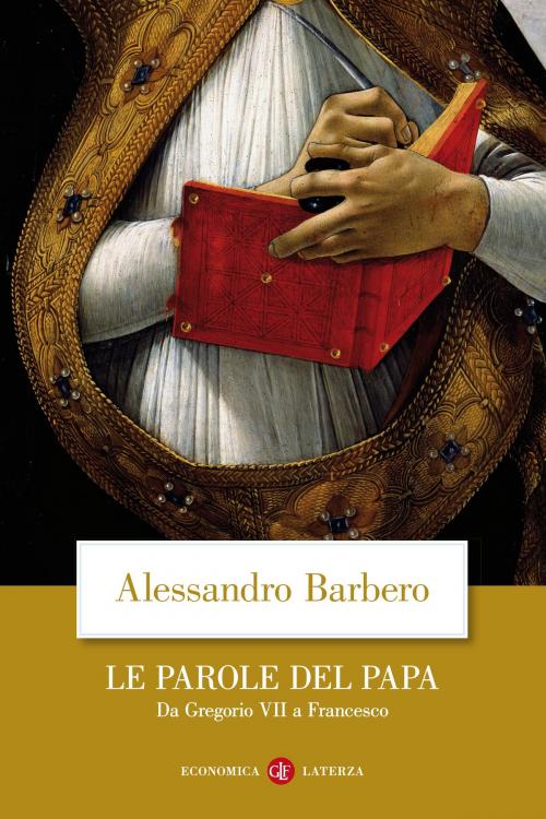 Cover of the book Le parole del papa by Alessandro Barbero, Editori Laterza