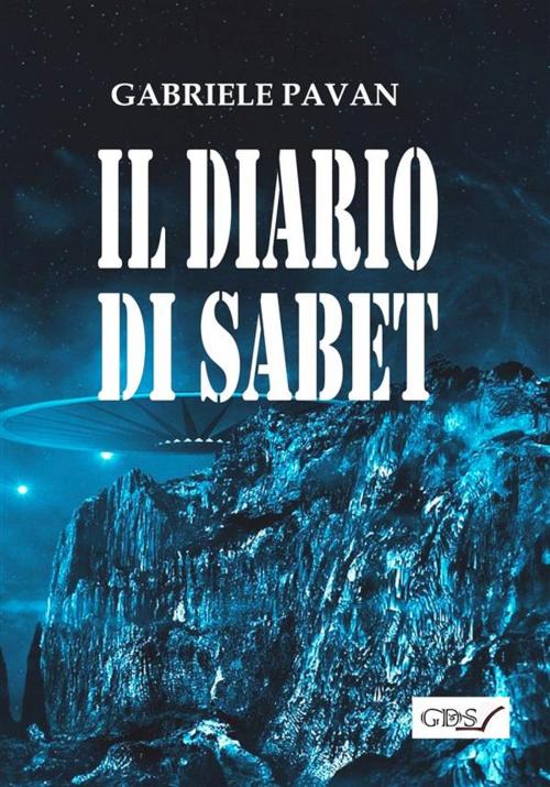 Cover of the book Diario di Sabet by gabriele pavan, editrice GDS
