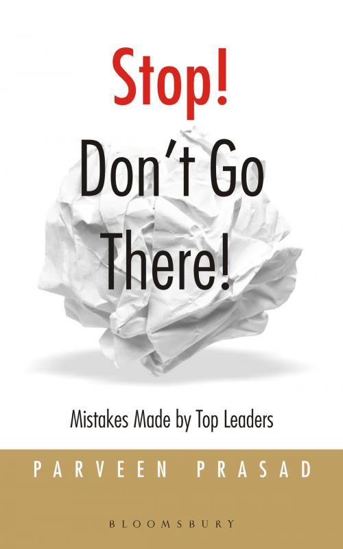 Cover of the book Stop Don't Go There by Dr. Parveen Prasad, Bloomsbury Publishing