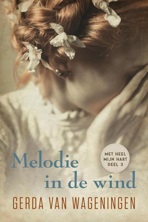 Cover of the book Melodie in de wind by Gerda van Wageningen, VBK Media