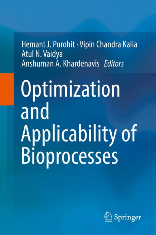 Cover of the book Optimization and Applicability of Bioprocesses by , Springer Singapore