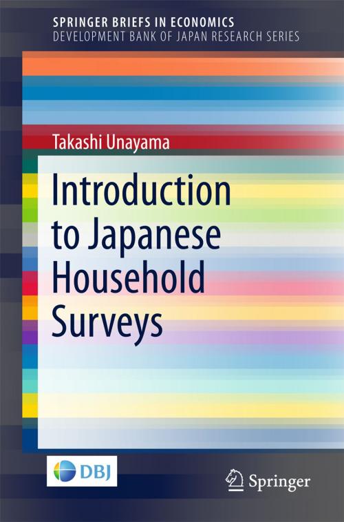 Cover of the book Introduction to Japanese Household Surveys by Takashi Unayama, Springer Singapore