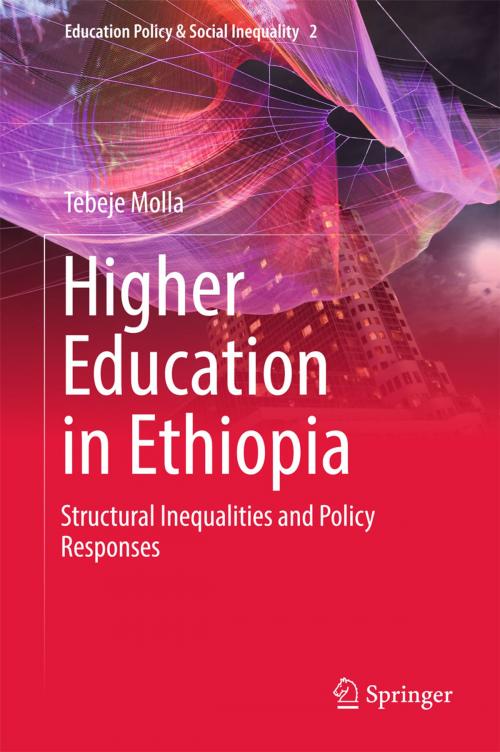 Cover of the book Higher Education in Ethiopia by Tebeje Molla, Springer Singapore