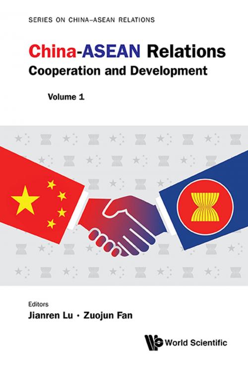 Cover of the book China-ASEAN Relations by Jianren Lu, Zuojun Fan, World Scientific Publishing Company