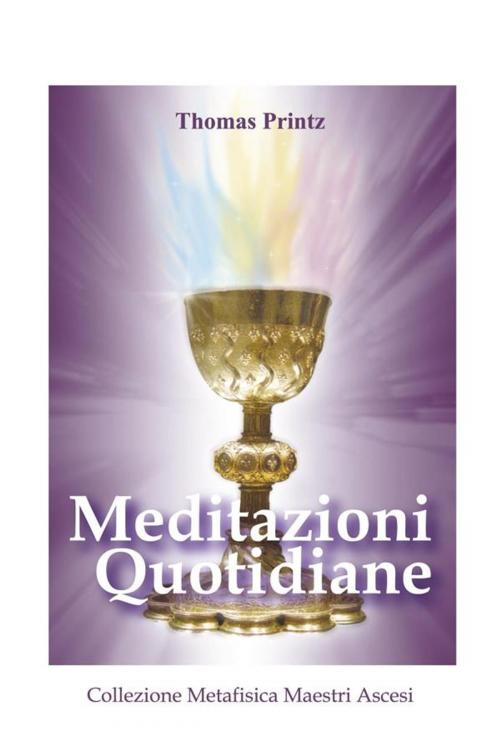 Cover of the book Meditazioni Quotidiane by Thomas Printz, Editorial Señora Porteña