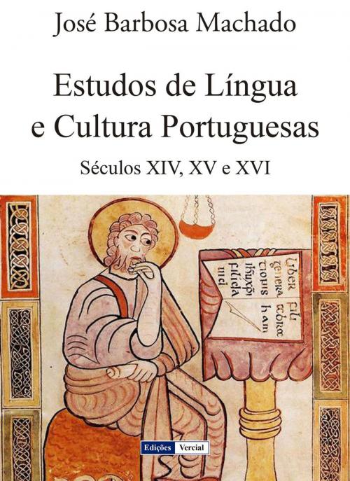 Cover of the book Estudos de Língua e Cultura Portuguesas by José Barbosa Machado, Ed. Vercial