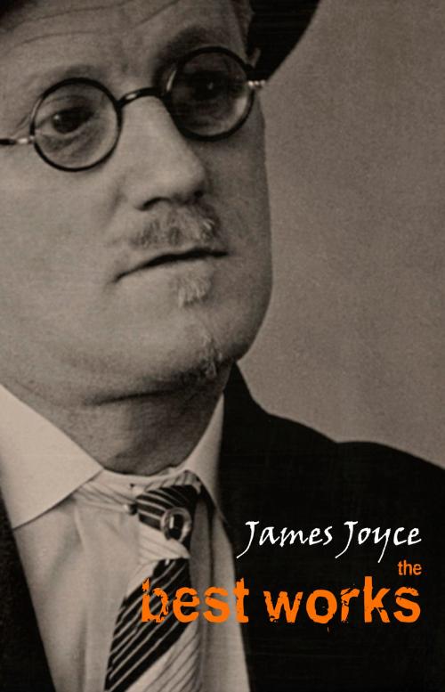 Cover of the book James Joyce: The Best Works by James Joyce, Pandora's Box